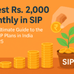 Top SIP Plans 2025: Start with ₹2,000 Monthly