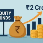 Top 7 Equity Funds to Build a ₹2 Crore Portfolio