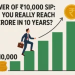 Power of Rs 10,000 SIP: Reach Rs 7 Crore in 10 Years?