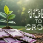 ₹10K to ₹10 Crore: True Story of a Middle-Class Investor