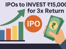 Top 5 IPOs to Invest ₹15,000 in 2025 for 3x Returns