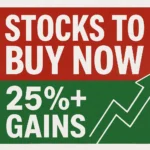 10 Best Long-Term Stocks to Buy Now | 25%+ Gains