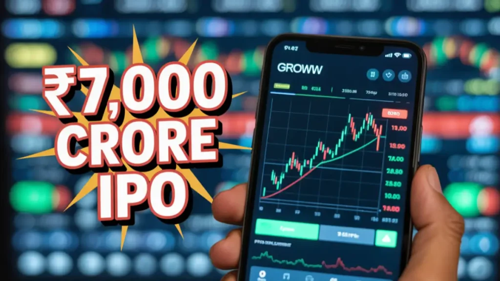 Groww IPO 2025: ₹7,000 Crore Fintech Giant Set for Market Debut